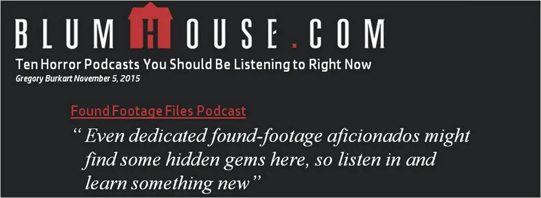 Found Footage Files Podcast - Blumhouse
