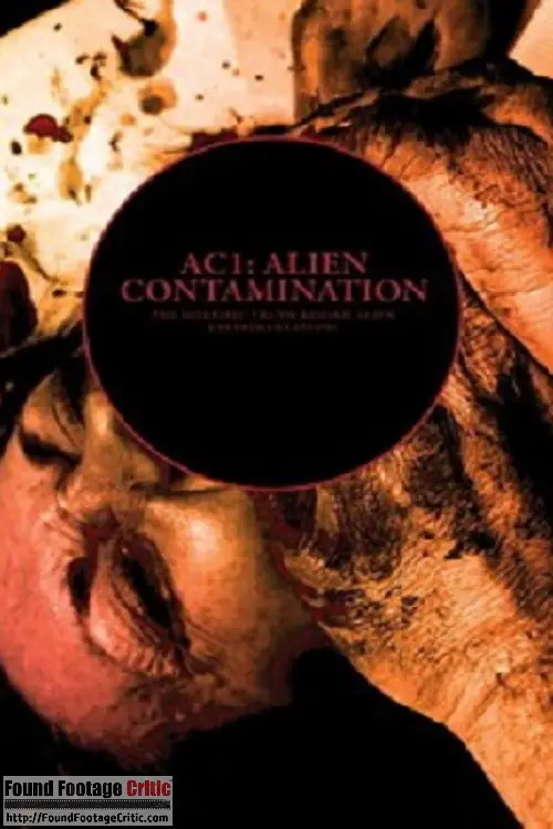 Ac1 Alien Contamination 2014 Found Footage Trailer Found Footage Critic