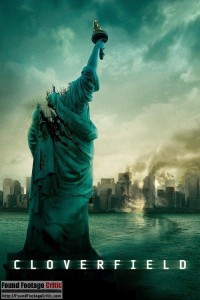 Cloverfield (2008) - Found Footage Films Movie Poster (Found Footage Horror)