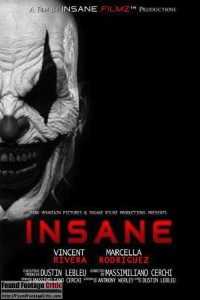 Insane (2015) - Found Footage Films Movie Poster (Found Footage Horror)
