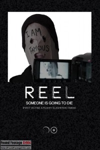REEL (2015) - Found Footage Films Movie Poster (Found Footage Horror)