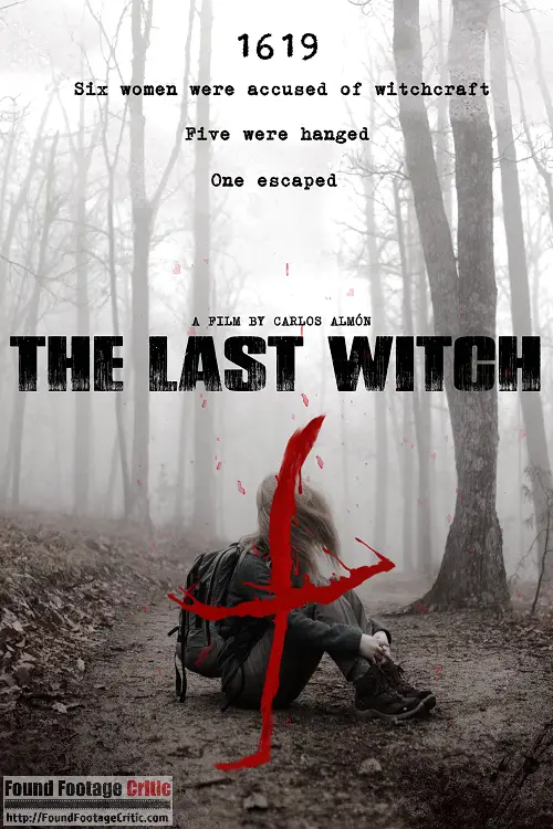 The Last Witch (2015) - Found Footage Movie Poster (Found Footage Horror Movies)