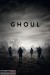 Ghoul (2015) - Found Footage Films Movie Poster (Found Footage Horror)