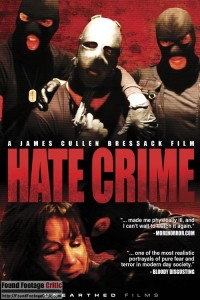 Hate Crime (2012) - Found Footage Films Movie Poster (Found Footage Horror)