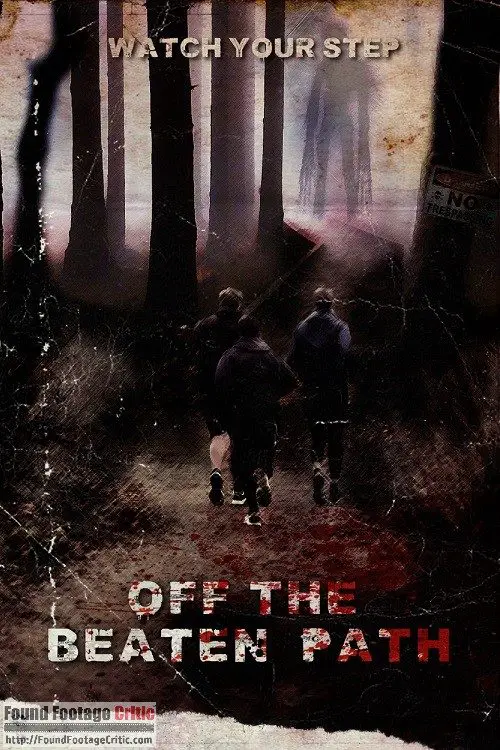 Off the Beaten Path (2004) - Found Footage Films Movie Poster (Found Footage Horror)