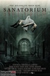 Sanatorium (2013) - Found Footage Films Movie Poster (Found Footage Horror)
