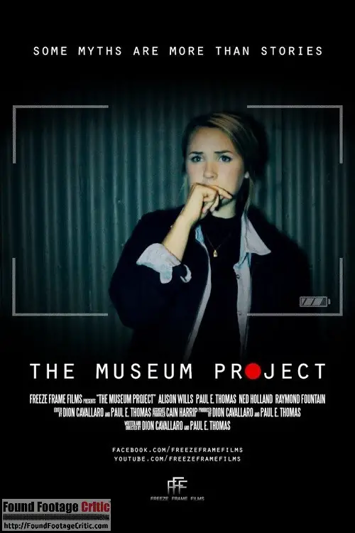 The Museum Project (2016) - Found Footage Film Movie Poster (Found Footage Horror)