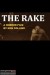 The Rake (2011) - Found Footage Films Movie Poster (Found Footage Horror)