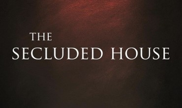 The Secluded House (2012) - Found Footage Films Movie Poster (Found Footage Horror)