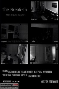 The Break-In (2016) - Found Footage Films Movie Poster (Found Footage Horror)