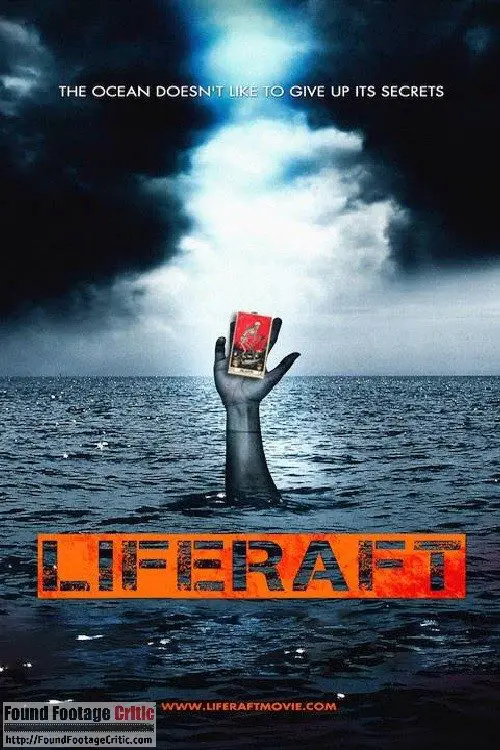 Life Raft (2016) - Found Footage Films Movie Poster (Found Footage Horror)