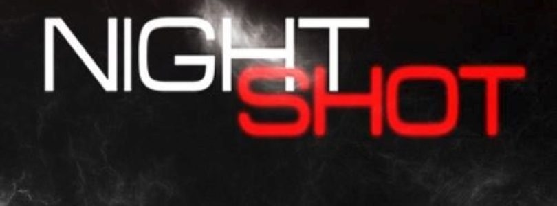 Night Shot (2016) - Found Footage Films Movie Poster (Found Footage Horror)