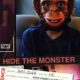 Hide the Monster (2016) - Found Footage Films Movie Poster (Found Footage Horror)