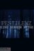 Pestilenz (2017) - Found Footage Films Movie Poster (Found Footage Horror)