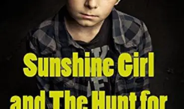 The Sunshine Girl and the Hunt for Black Eyed Kids (2012) - Found Footage Films Movie Poster (Found Footage Horror)