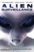 Alien Surveillance (2018) - Found Footage Films Movie Poster (Found Footage Horror Movies)