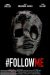 #FollowMe (2019) - Found Footage Films Movie Poster (Found Footage Horror Movies)