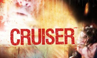 Cruiser (2016) - Found Footage Films Movie Poster (Found Footage Horror Movies)