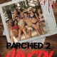 Parched 2: Hangry (2019) - Found Footage Films Movie Poster (Found Footage Horror Movies)