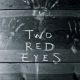 Two Red Eyes (TBD) - Found Footage Films Movie Poster (Found Footage Horror Movies)