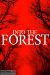 Into the Forest (2019) - Found Footage Films Movie Poster (Found Footage Horror)
