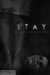 Stay (2021) - Found Footage Films Movie Poster (Found Footage Horror Movies)