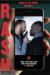 Rash (2017) - Found Footage Films Movie Poster (Found Footage Drama)