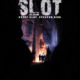 Slot (2013) - Found Footage Films Movie Poster (Found Footage Horror)