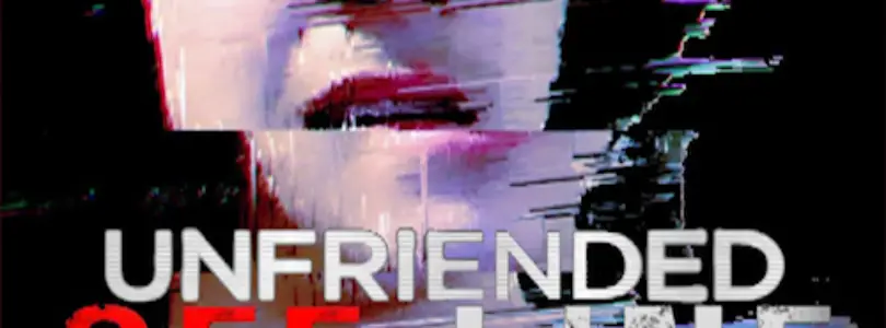 Unfriended: Off-Line (2021) - Found Footage Films Movie Poster (Found Footage Horror Movies)