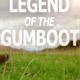 Legend of the Gumboot (2018) - Found Footage Films Movie Poster (Found Footage Comedy Movies)