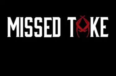 Missed Take (2018) - Found Footage Films Movie Poster (Found Footage Horror Movies)