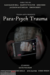Para-Psych Trauma (2021) - Found Footage Films Movie Poster (Found Footage Horror Movies)