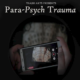 Para-Psych Trauma (2021) - Found Footage Films Movie Poster (Found Footage Horror Movies)