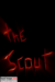 The Scout (2021) - Found Footage Films Movie Poster (Found Footage Horror Movies)