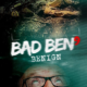 Bad Ben: Benign (2021) - Found Footage Films Movie Poster (Found Footage Horror Movies)