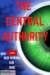 The Central Authority (2020) - Found Footage Films Movie Poster (Found Footage Horror Movies)