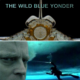 The Wild Blue Yonder (2005) - Found Footage Films Movie Poster (Found Footage Sci Fi Movies)