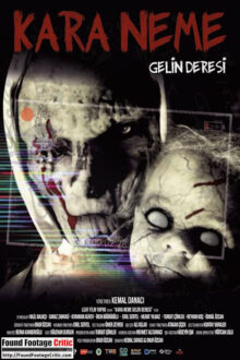 Kara Neme Gelin Deresi (2022) - Found Footage Films Movie Poster (Found Footage Horror Movies)