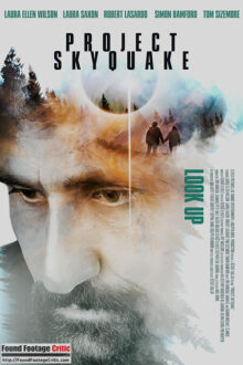 Project Skyquake (2022) - Found Footage Films Movie Poster (Found Footage Sci-Fi Movies)