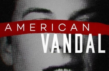American Vandal (2017) - Found Footage Films TV Series Poster (Found Footage Comedy Series)