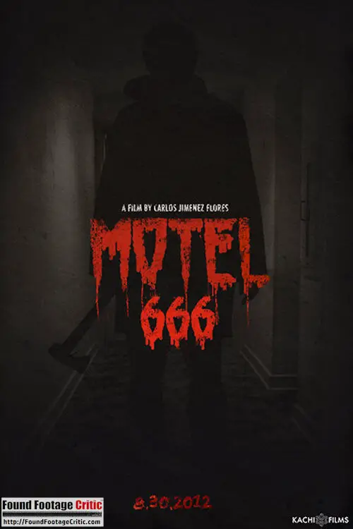 Motel 666 (2012) - Found Footage Films Movie Poster (Found Footage Horror Movies)