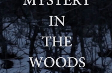 Mystery in the Woods (2022) - Found Footage Films Movie Poster (Found Footage Horror Movies)