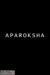 Aparoksha (2022) - Found Footage Films Movie Poster (Found Footage Horror Movies)