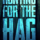 Hunting for the Hag (2022) - Found Footage Films Movie Poster (Found Footage Horror Movies)