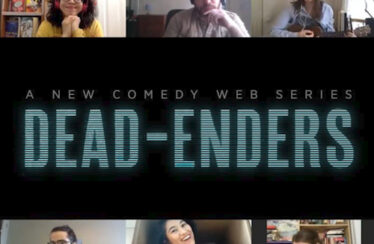 Dead-Enders (2020) - Found Footage Web Series Poster (Found Footage Comedy Series)
