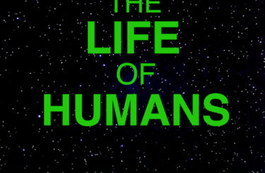 The Life of Humans (2021) - Found Footage Films Movie Poster (Found Footage Sci-Fi Movies)