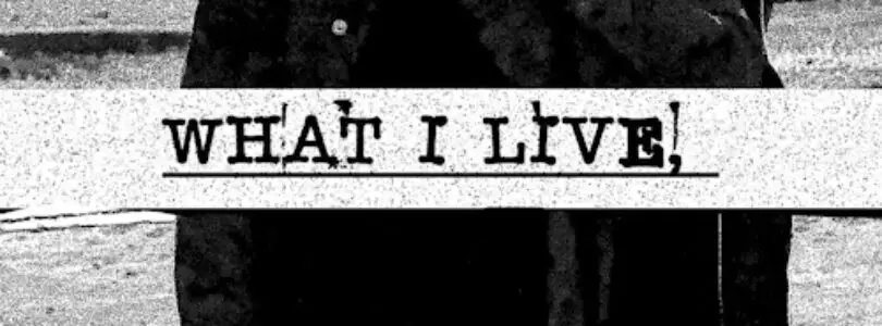What I Lived What I Live What I Will Live (2021) - Found Footage Films Movie Poster (Found Footage Drama Movies)